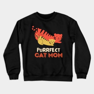 The Purrfect Cat Mom Crewneck Sweatshirt